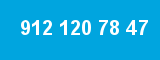 912 120 78 47